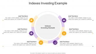 Indexes Investing Example In Powerpoint And Google Slides Cpb