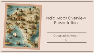 India Maps Overview Presentation PPT Sample AT