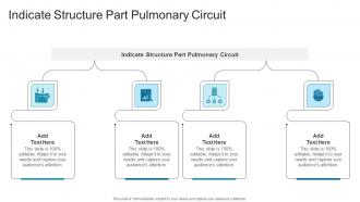 Indicate Structure Part Pulmonary Circuit In Powerpoint And Google Slides Cpb