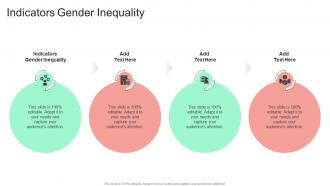 Indicators Gender Inequality In Powerpoint And Google Slides Cpb