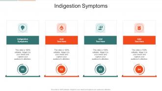 Indigestion Symptoms In Powerpoint And Google Slides Cpb