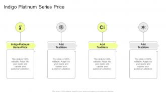 Indigo Platinum Series Price In Powerpoint And Google Slides Cpb