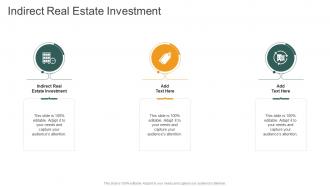 Indirect Real Estate Investment In Powerpoint And Google Slides Cpb