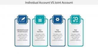 Individual account vs joint account ppt powerpoint presentation file designs cpb