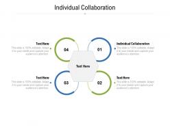 Individual collaboration ppt powerpoint presentation summary example cpb