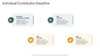 Individual Contribution Deadline In Powerpoint And Google Slides Cpb