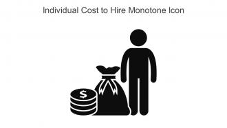 Individual Cost To Hire Monotone Icon In Powerpoint Pptx Png And Editable Eps Format