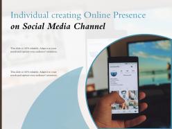 Individual creating online presence on social media channel