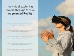 Individual Exploring Clouds Through Virtual Augmented Reality
