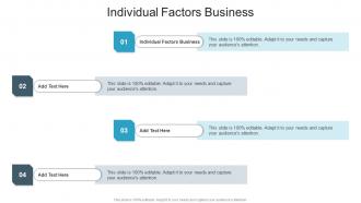 Individual Factors Business In Powerpoint And Google Slides Cpb