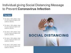 Individual giving social distancing message to prevent coronavirus infection