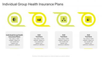 Individual Group Health Insurance Plans In Powerpoint And Google Slides Cpb