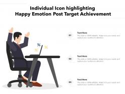 Individual icon highlighting happy emotion post target achievement