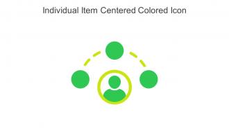 Individual Item Centered Colored Icon In Powerpoint Pptx Png And Editable Eps Format