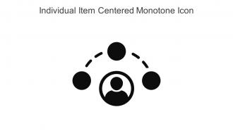 Individual Item Centered Monotone Icon In Powerpoint Pptx Png And Editable Eps Format