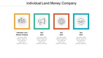 Individual lend money company ppt powerpoint presentation show cpb