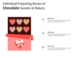 Individual preparing boxes of chocolate sweets at bakery