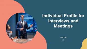 Individual Profile For Interviews And Meetings PPT Structure AT