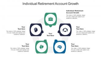 Individual retirement account growth ppt powerpoint presentation professional clipart cpb