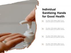 Individual Sanitizing Hands For Good Health