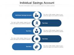 Individual savings account ppt powerpoint presentation inspiration slide download cpb