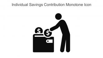 Individual Savings Contribution Monotone Icon In Powerpoint Pptx Png And Editable Eps Format