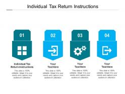 Individual tax return instructions ppt powerpoint presentation portfolio file formats cpb