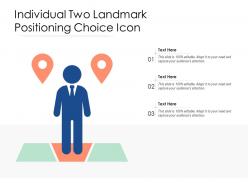 Individual two landmark positioning choice icon