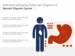 Individual undergoing endoscopy diagnosis of internal digestive system