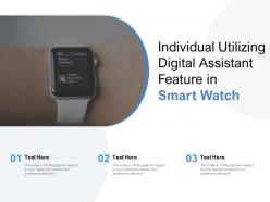 Individual utilizing digital assistant feature in smart watch