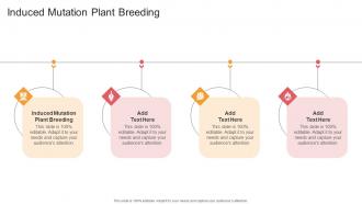 Induced Mutation Plant Breeding In Powerpoint And Google Slides Cpb
