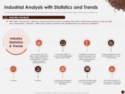 Industrial analysis with statistics and trends master plan kick start coffee house ppt ideas