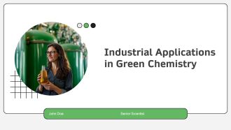 Industrial Application In Green Chemistry PPT Summary ACP