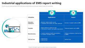 Industrial Applications Of EMS Report Writing