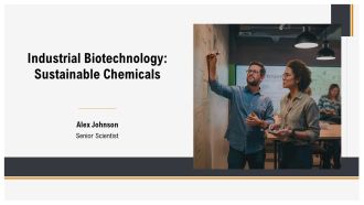 Industrial Biotechnology Sustainable Chemicals PPT Summary AT
