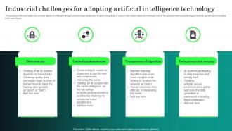 Industrial Challenges For Adopting Artificial Intelligence Technology