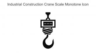 Industrial Construction Crane Scale Monotone Icon In Powerpoint Pptx Png And Editable Eps Format