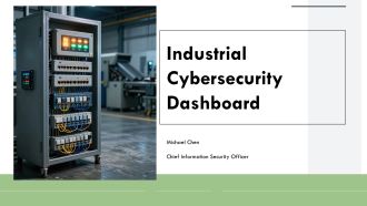 Industrial Cybersecurity Dashboard PPT Presentation VA