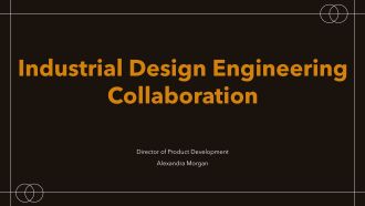 Industrial Design Engineering Collaboration PPT Template VA