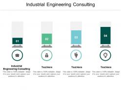 Industrial engineering consulting ppt powerpoint presentation styles pictures cpb