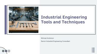 Industrial Engineering Tools and Techniques PPT Structure VA