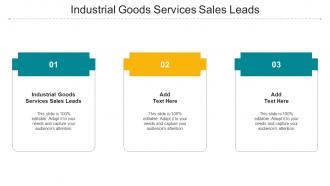 Industrial Goods Services Sales Leads Ppt Powerpoint Presentation Ideas Sample Cpb
