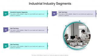 Industrial Industry Segments In Powerpoint And Google Slides Cpb