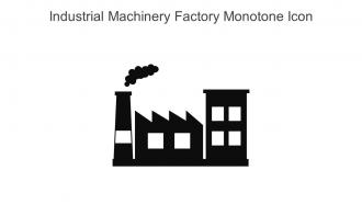 Industrial Machinery Factory Monotone Icon In Powerpoint Pptx Png And Editable Eps Format