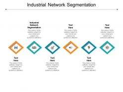 Industrial network segmentation ppt powerpoint presentation microsoft cpb