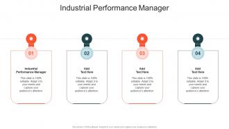 Industrial Performance Manager In Powerpoint And Google Slides Cpb