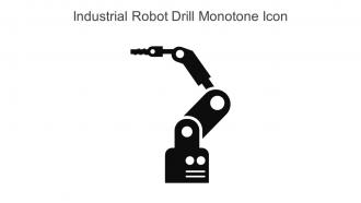 Industrial Robot Drill Monotone Icon In Powerpoint Pptx Png And Editable Eps Format