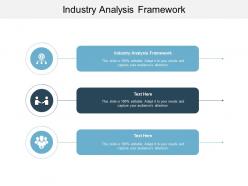 Industry analysis framework ppt powerpoint presentation summary guide cpb