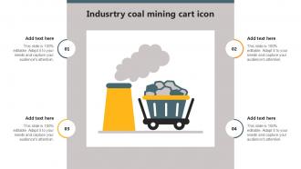 Industry Coal Mining Cart Icon Ppt Sample