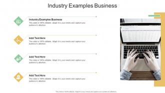 Industry Examples Business In Powerpoint And Google Slides Cpb